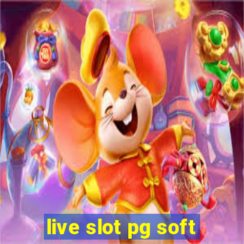 live slot pg soft