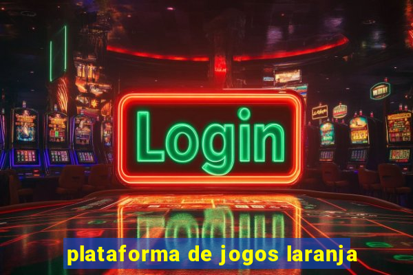 plataforma de jogos laranja