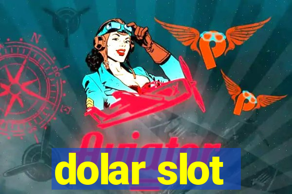 dolar slot