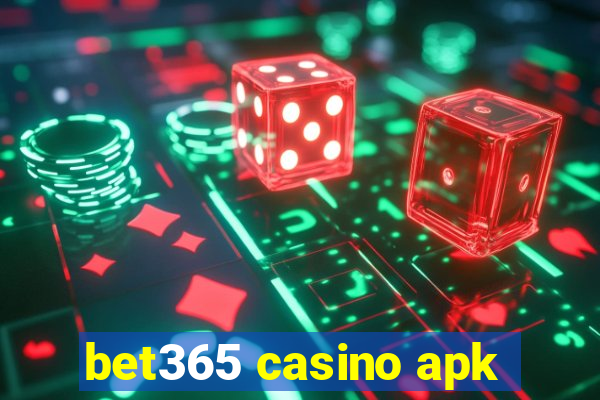 bet365 casino apk