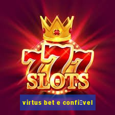 virtus bet e confi谩vel