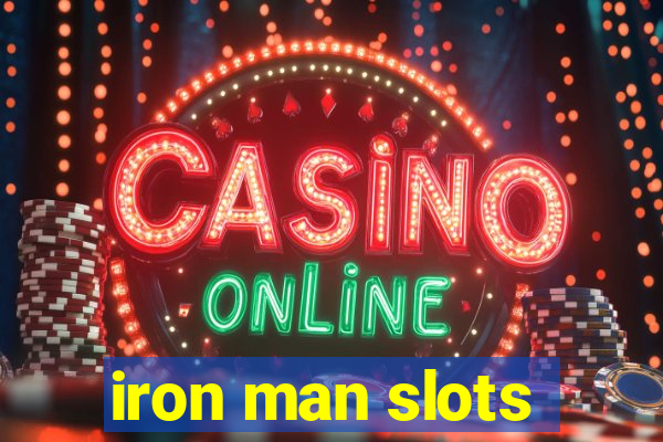 iron man slots