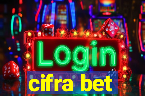 cifra bet