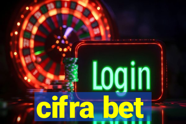 cifra bet