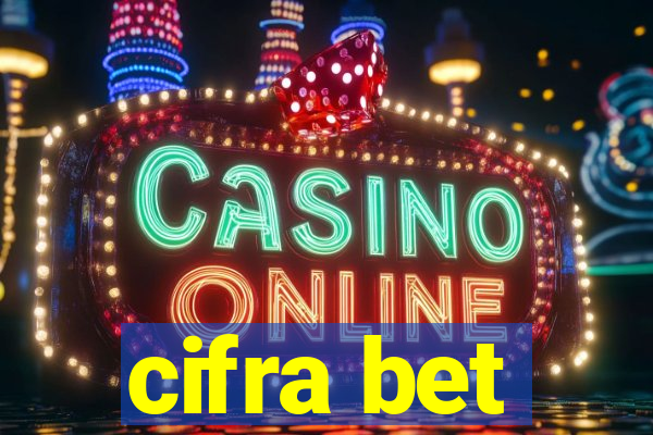 cifra bet