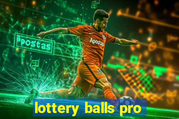 lottery balls pro