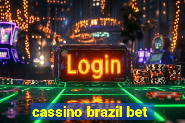 cassino brazil bet