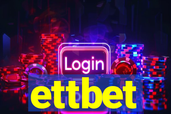 ettbet