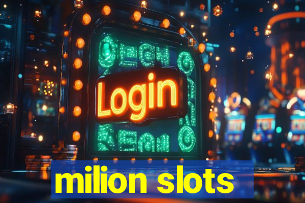 milion slots