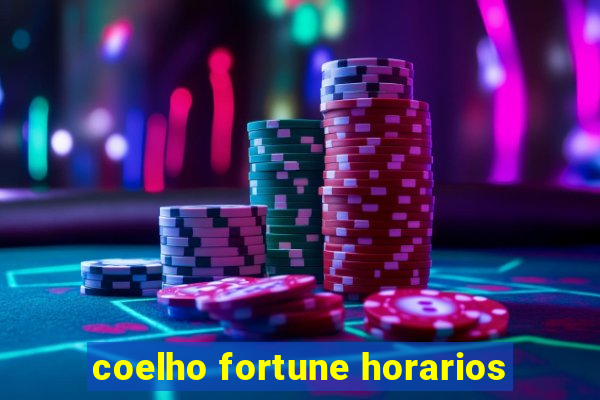 coelho fortune horarios