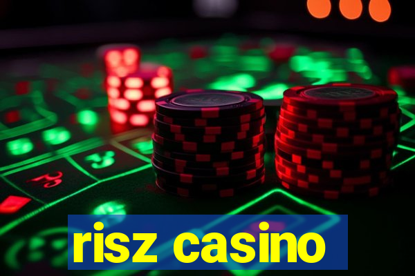 risz casino