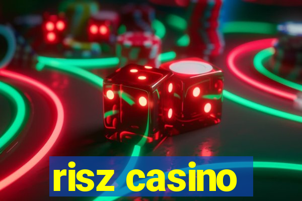 risz casino