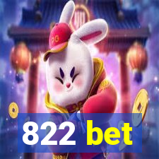 822 bet