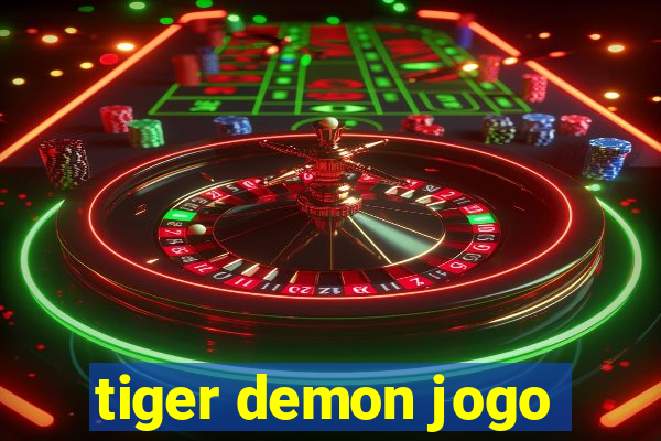 tiger demon jogo