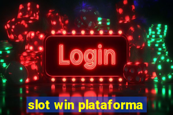 slot win plataforma