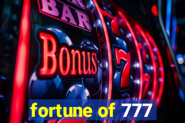 fortune of 777