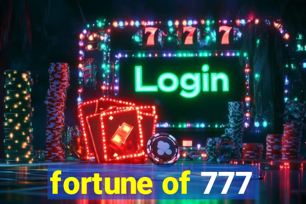 fortune of 777