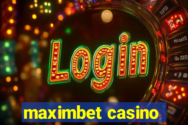 maximbet casino