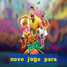 novo jogo para ganhar dinheiro