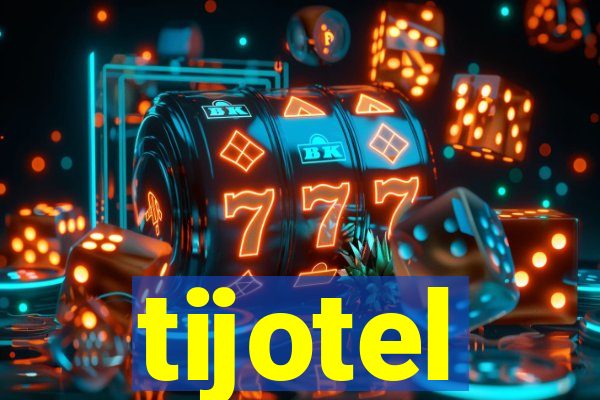 tijotel