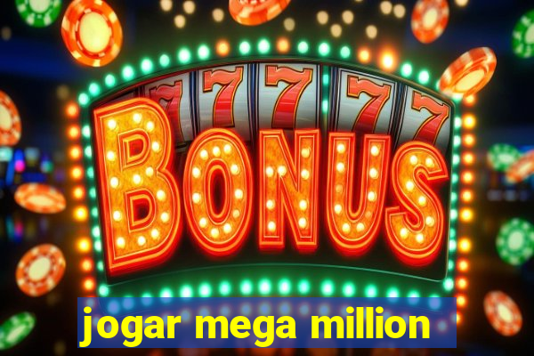 jogar mega million