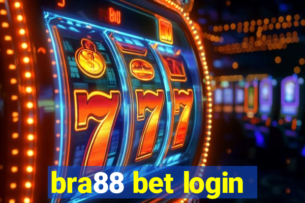 bra88 bet login