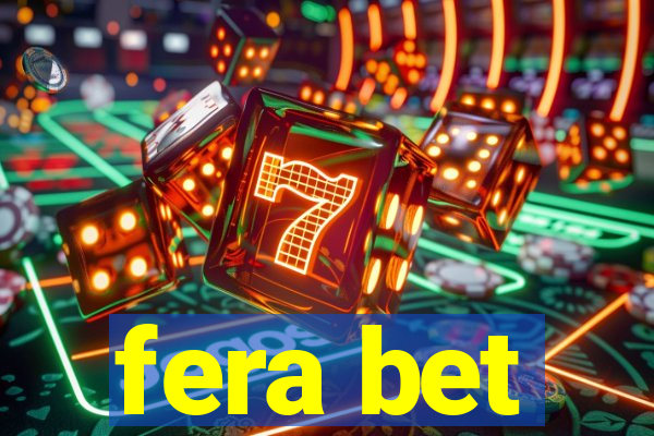 fera bet