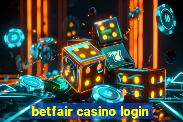 betfair casino login