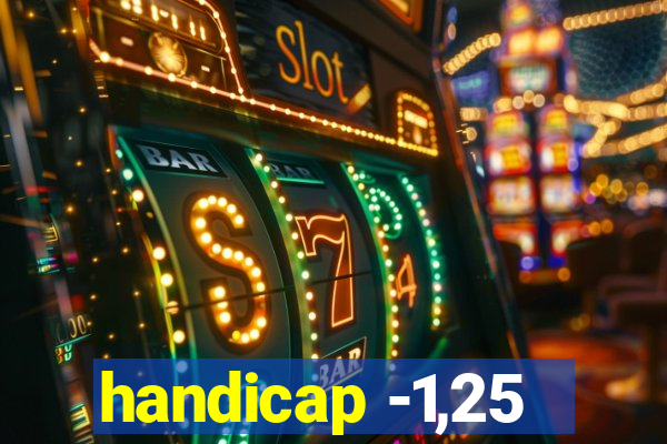 handicap -1,25