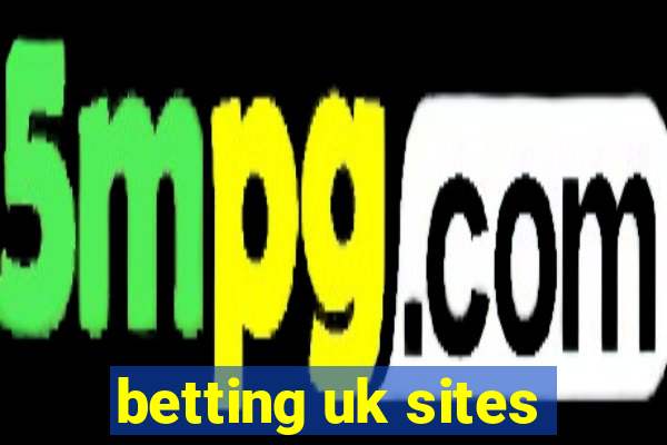 betting uk sites