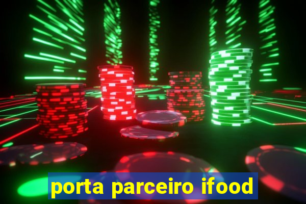 porta parceiro ifood