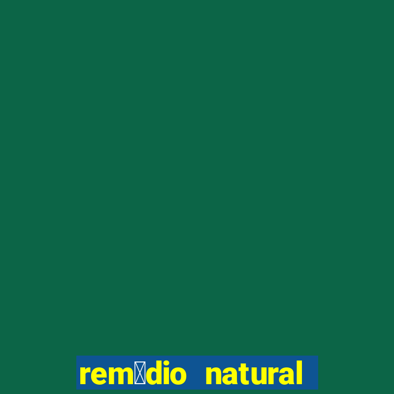 rem茅dio natural para diabetes