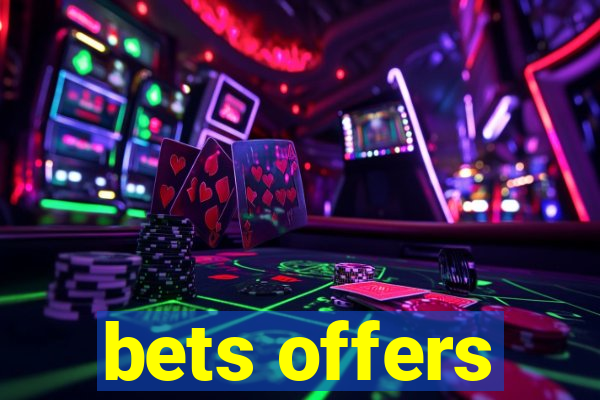 bets offers