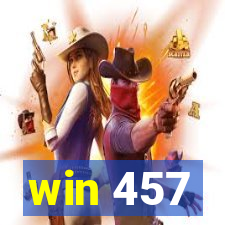 win 457