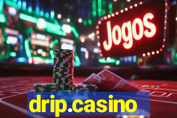 drip.casino