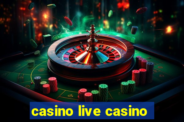 casino live casino