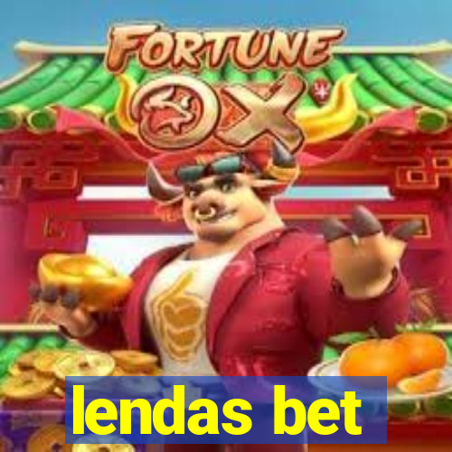 lendas bet