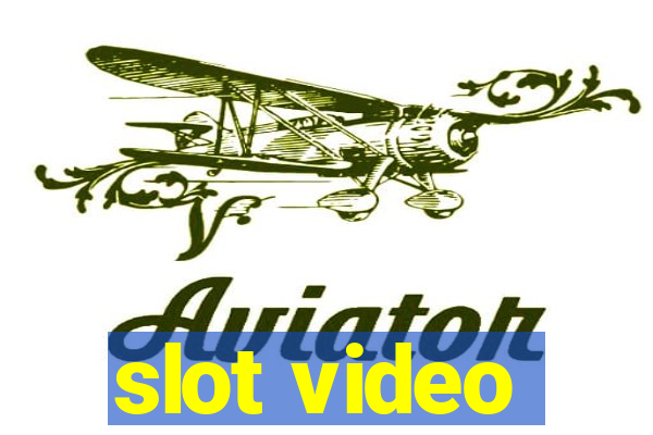 slot video