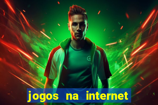 jogos na internet que ganha dinheiro