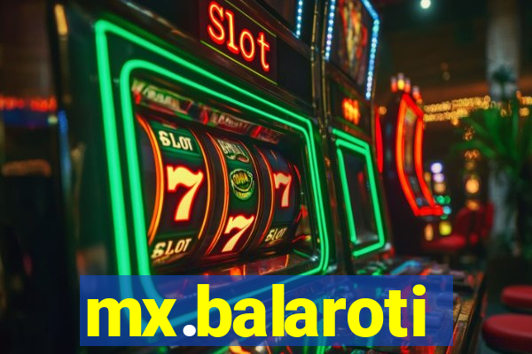 mx.balaroti