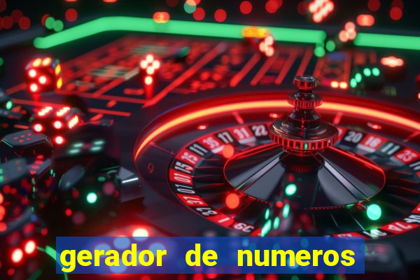 gerador de numeros da quina mestre loterias