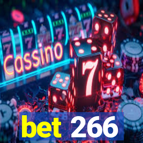 bet 266