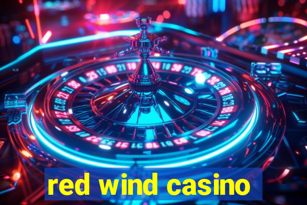 red wind casino