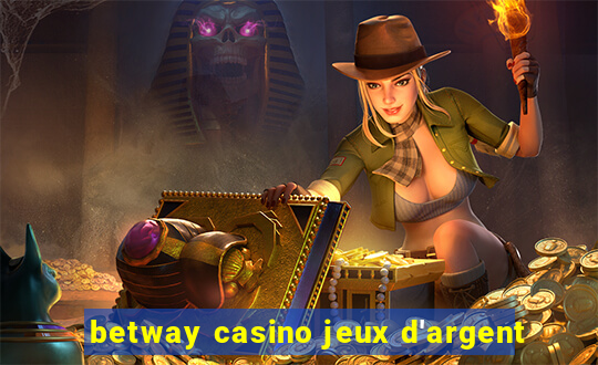 betway casino jeux d'argent