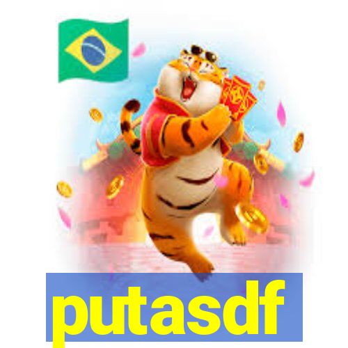 putasdf