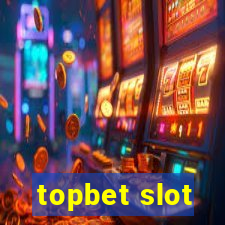 topbet slot