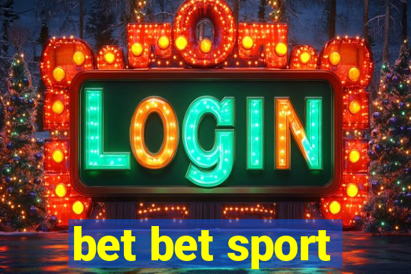 bet bet sport