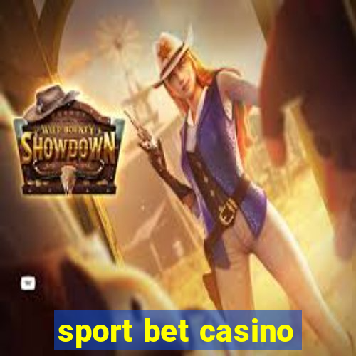 sport bet casino