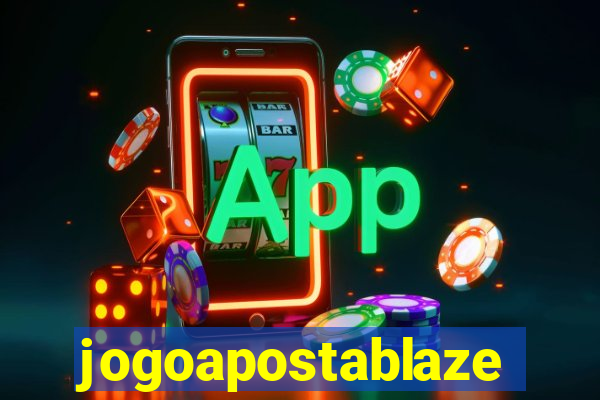 jogoapostablaze