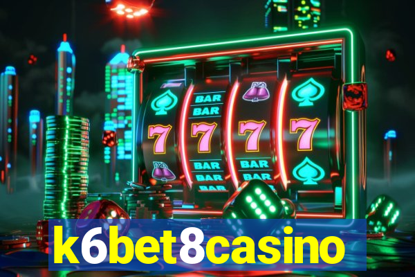 k6bet8casino